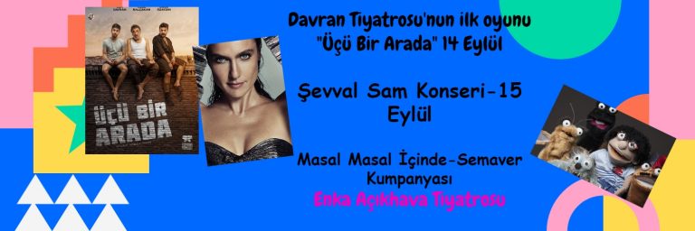 Davran Tiyatrosu’nun ilk oyunu “Üçü Bir Arada” ENKA Sanat Etkinlikleri