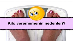 Kilo Verememenin Basit Nedenleri